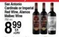 Superior Grocers San Antonio Cardinalle or Imperial Red Wine, Alamos Malbec Wine offer