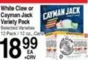 Superior Grocers White Claw or Cayman Jack Variety Pack offer