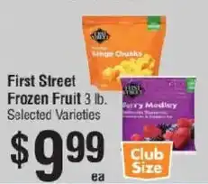 Smart & Final First Street Frozen Fruit offer