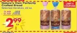 Superior Grocers Nature's Own Perfectly Crafted Bread offer