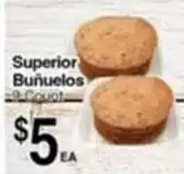 Superior Grocers Superior Buñuelos offer