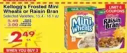 Superior Grocers Kellogg's frosted mini wheats or raisin bran offer