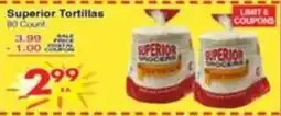 Superior Grocers Superior tortillas offer