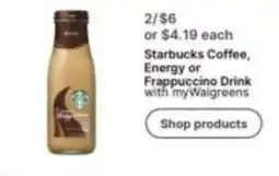 Walgreens Starbucks Coffee, Energy or Frappuccino Drink offer