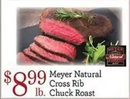 Yoke's Fresh Market Meyer Natural Cross Rib Chuck Roast offer