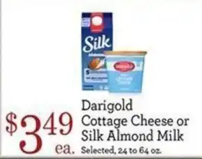 Yoke's Fresh Market Darigold Cottage Cheese or Silk Almond Milk offer