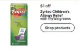 Walgreens Zyrtec Children's Allergy Relief offer