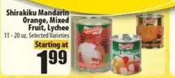 Times Supermarkets Shirakiku Mandarin Orange, Mixed Fruit, Lychee offer
