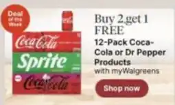 Walgreens Coca-Cola or Dr Pepper Products offer