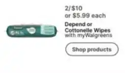 Walgreens Depend or Cottonelle Wipes offer
