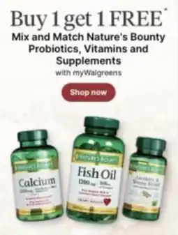 Walgreens Nature's Bounty Probiotics, Vitamins and Supplements offer