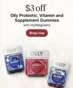 Walgreens Olly Probiotic, Vitamin and Supplement Gummies offer