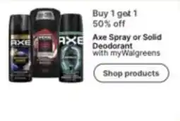 Walgreens Axe Spray or Solid Deodorant offer