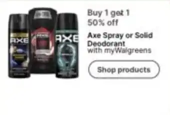Walgreens Axe Spray or Solid Deodorant offer