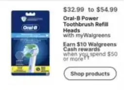Walgreens Oral-B Power Toothbrush Refill Heads offer