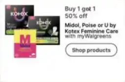 Walgreens Midol, Poise or U by Kotex Feminine Care offer