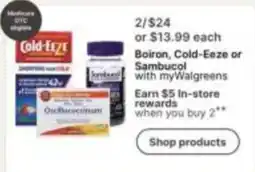 Walgreens Boiron, Cold-Eeze or Sambucol offer