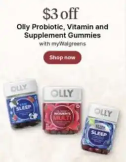 Walgreens Olly Probiotic, Vitamin and Supplement Gummies offer