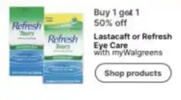Walgreens Refresh Tears Eye Care offer