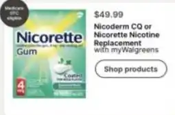 Walgreens Nicorette Nicotine Replacement offer