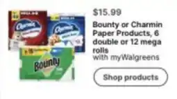 Walgreens Bounty or Charmin Paper Products offer