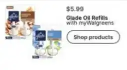 Walgreens Glade Oil Refills with myWalgreens offer