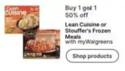 Walgreens Lean Cuisine or Stouffer's Frozen Meals offer