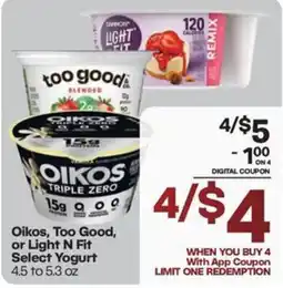 Harp's Market Oikos, Too Good, or Light N Fit Select Yogurt offer