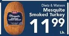 Eurofresh Market Dietz & Watson mesquite smoked turkey offer