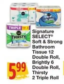 Amigos United Signature Select soft & strong bathroom tissue offer