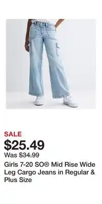 Kohl's Girls 7-20 SO Mid Rise Wide Leg Cargo Jeans in Regular & Plus Size offer