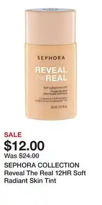Kohl's SEPHORA COLLECTION Reveal The Real 12HR Soft Radiant Skin Tint offer