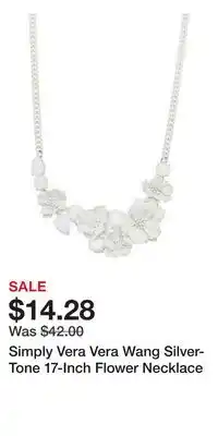Kohl's Simply Vera Vera Wang Silver-Tone 17-Inch Flower Necklace offer