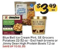 Winn Dixie Blue Bell Ice Cream Pint, SE Grocers Potatoes, Jimmy Dean High Protein Bowls offer