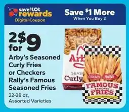 Save a Lot Arby's Seasoned Curly Fries or Checkers Rally's Famous Seasoned Fries offer