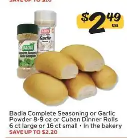 Winn Dixie Badia Complete Seasoning or Garlic Powder or Cuban Dinner Rolls offer