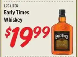 Rouses Early Times Whiskey offer