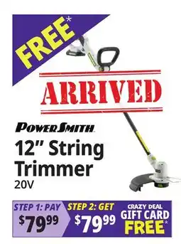 Ocean State Job Lot POWERSMITH 12 String Trimmer offer