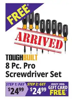 Ocean State Job Lot TOUGHbuilt 8 Pc. Pro Screwdriver Set offer