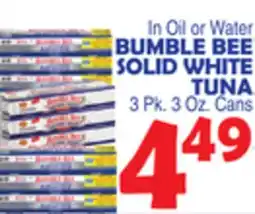 Bravo Supermarkets BUMBLE BEE SOLID WHITE TUNA offer