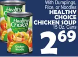 Bravo Supermarkets HEALTHY CHOICE CHICKEN SOUP offer