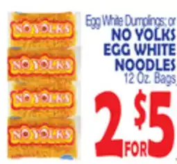 Bravo Supermarkets NO YOLKS EGG WHITE NOODLES offer