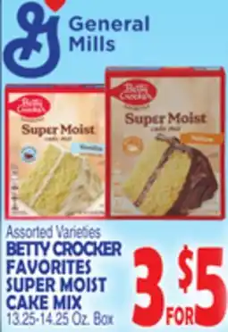 Bravo Supermarkets BETTY CROCKER FAVORITES SUPER MOIST CAKE MIX offer
