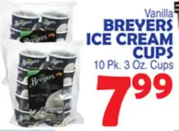 Bravo Supermarkets BREYERS ICE CREAM CUPS offer