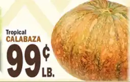 Bravo Supermarkets Tropical CALABAZA offer