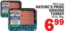 Bravo Supermarkets NATURE'S PRIDE GROUND TURKEY offer