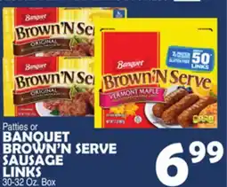 Bravo Supermarkets PATTIES OR BANQUET BROWN'N SERVE SAUSAGE LINKS offer