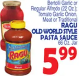 Bravo Supermarkets RAGU OLD WORLD STYLE PASTA SAUCE 68 Oz Jar offer