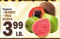 Bravo Supermarkets MAMEY, THAI GUAVA offer