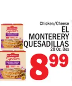 C Town EL MONTEREY QUESADILLAS offer